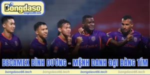 Becamex Bình Dương – Đội Bóng Mệnh Danh Đại Bàng Tím 10 Becamex Bình Dương