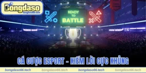 Cá Cược Esport - Trải Nghiệm Đỉnh Cao, Kiếm Lời Cực Khủng 2 Cá cược esport