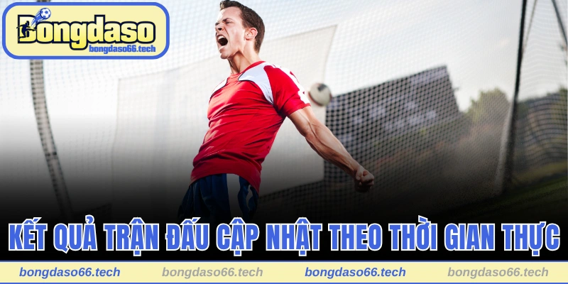 Trang Chủ 25 Kết quả trận đấu được Bóng đá số cập nhật theo thời gian thực trên sân